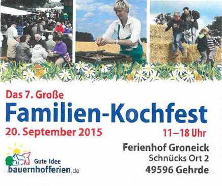 Familien-Kochfest / Ferienhof Groneik